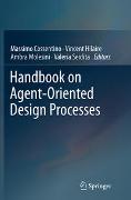 Handbook on Agent-Oriented Design Processes