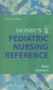 Mosby's Pediatric Nursing Reference