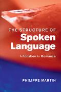 The Structure of Spoken Language