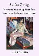 Vierundzwanzig Stunden aus dem Leben einer Frau