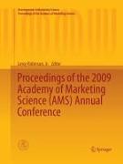 Proceedings of the 2009 Academy of Marketing Science (AMS) Annual Conference