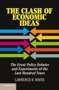 The Clash of Economic Ideas