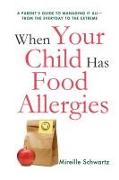 When Your Child Has Food Allergies