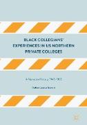 Black Collegians’ Experiences in US Northern Private Colleges