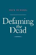 Defaming the Dead