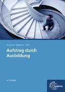 Aufstieg durch Ausbildung