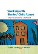 Vorderes Coverbild Working with Denied Child Abuse