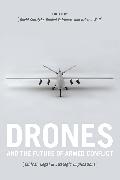 Drones and the Future of Armed Conflict