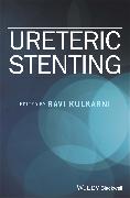 Ureteric Stenting