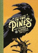 In The Pines: 5 Murder Ballads