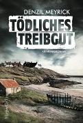 Tödliches Treibgut