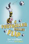 A Footballer Called Flip