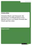 Zwischen Macht und Ohnmacht. Die Konstitution von Männlichkeit in den Blaubart-Texten von Charles Perrault, Max Frisch und Dea Loher