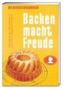 Backen macht Freude – Reprint 1952