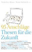 95 Anschläge – Thesen für die Zukunft