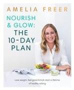 Nourish & Glow: The 10-Day Plan