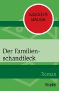 Der Familienschandfleck