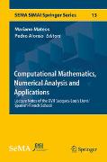 Computational Mathematics, Numerical Analysis and Applications