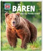 WAS IST WAS Band 115 Bären. Grizzly, Panda, Eisbär