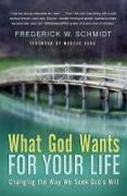 What God Wants for Your Life