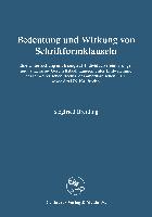 Bedeutung und Wirkung von Schriftformklauseln