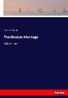 The Double Marriage