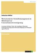 Wertorientiertes Vertriebsmanagement im Mittelstand zur Unternehmenswertsteigerung