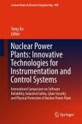 Nuclear Power Plants: Innovative Technologies for Instrumentation and Control Systems