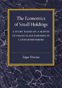 The Economics of Small Holdings