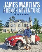 James Martin's French Adventure