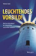 Leuchtendes Vorbild!