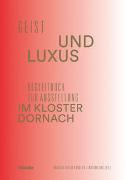 Geist und Luxus