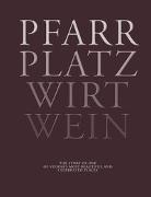 Pfarr Platz Wirt Wein