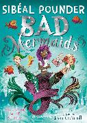 Bad Mermaids