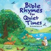 Bible Rhymes for Quiet Times