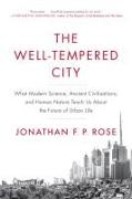 The Well-Tempered City