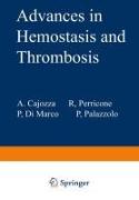 Advances in Hemostasis and Thrombosis