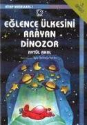 Eglence Ülkesini Arayan Dinazor