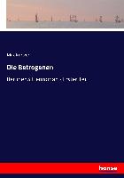 Die Betrogenen