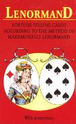 Lenormand. Fortune Telling Cards. According to the Method of Mademoiselle Lenormand