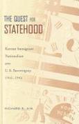 The Quest for Statehood