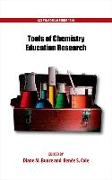 Tools of Chemistry Education Research