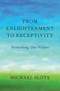 From Enlightenment to Receptivity