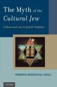 Vorderes Coverbild The Myth of the Cultural Jew
