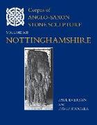 Corpus of Anglo-Saxon Stone Sculpture, XII, Nottinghamshire