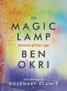 The Magic Lamp: Dreams of Our Age