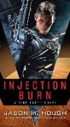 Injection Burn