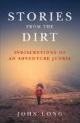 Stories from the Dirt