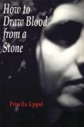 How to Draw Blood from a Stone