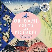 British Museum: Origami, Poems and Pictures - Celebrating the Hokusai Exhibition at the British Museum